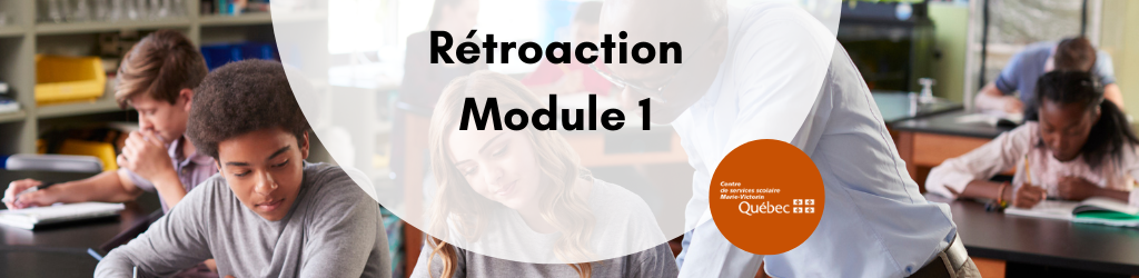 Rétroaction : Module 1